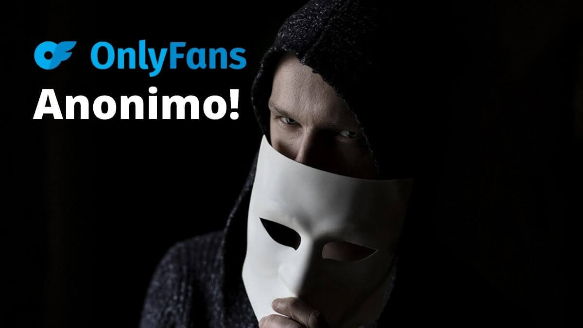 OnlyFans Anonimo